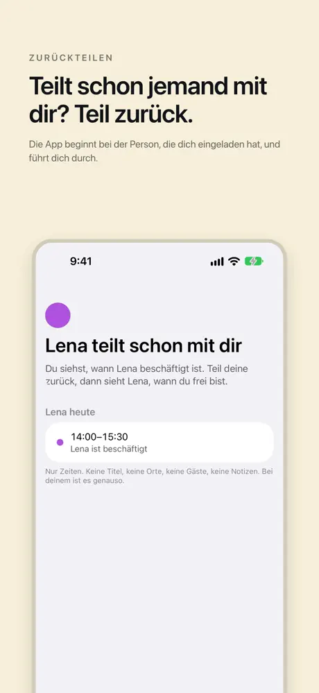 Teilt schon jemand mit dir? Teil zurück. Die App beginnt bei der Person, die dich eingeladen hat, und führt dich durch.