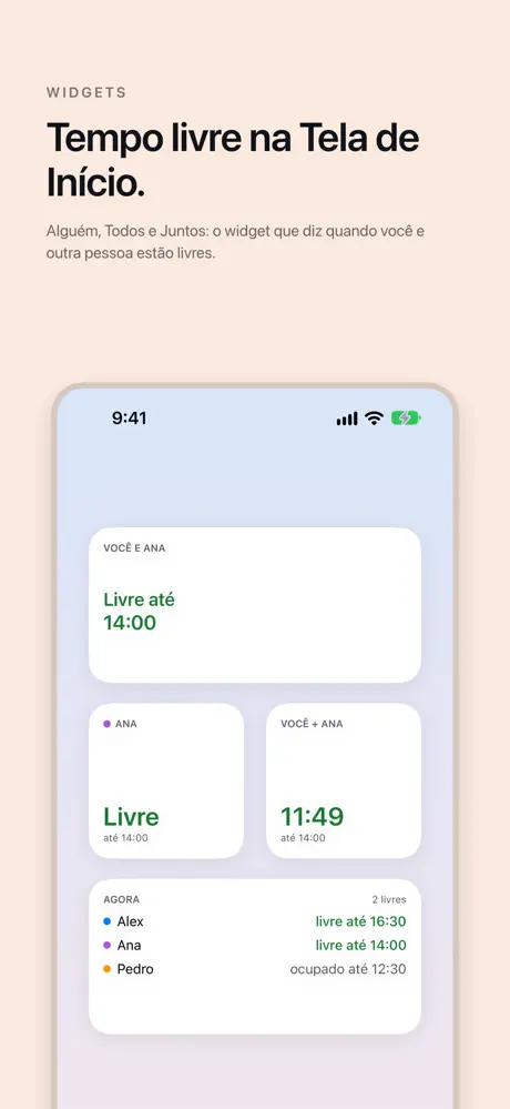 Tempo livre na Tela de Início. Alguém, Todos e Juntos: o widget que diz quando você e outra pessoa estão livres.