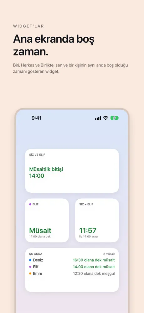 Ana ekranda boş zaman. Biri, Herkes ve Birlikte: sen ve bir kişinin aynı anda boş olduğu zamanı gösteren widget.